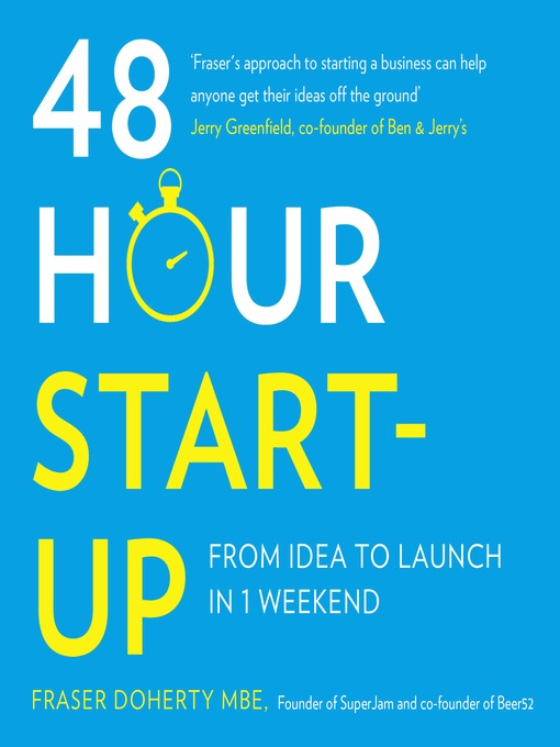 Title details for 48-Hour Start-up by Fraser Doherty MBE - Available